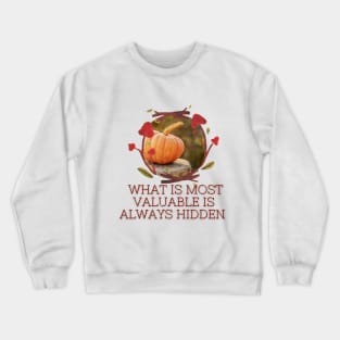 MOTIVATIONAL PHRASE INSPIRED BY AUTUMN Crewneck Sweatshirt